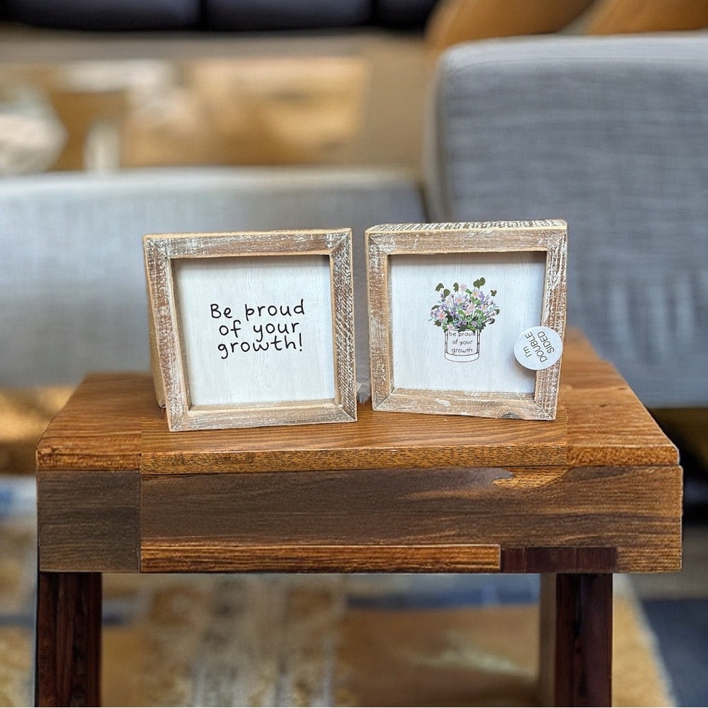 Rustic Wooden Double Sided Frame - Be Proud of Your Growth